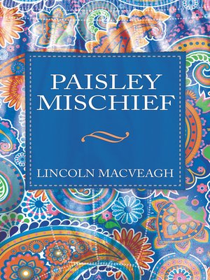 cover image of Paisley Mischief